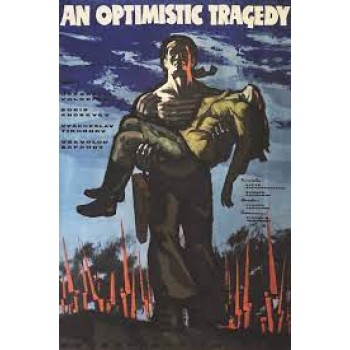 Optimistic Tragedy – 1963 Russian Civil War